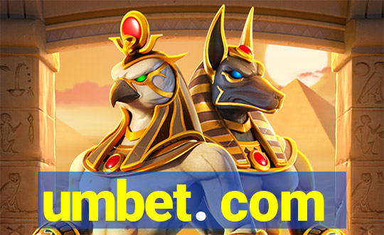 umbet. com